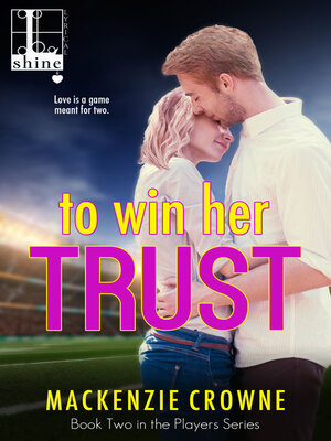 cover image of To Win Her Trust